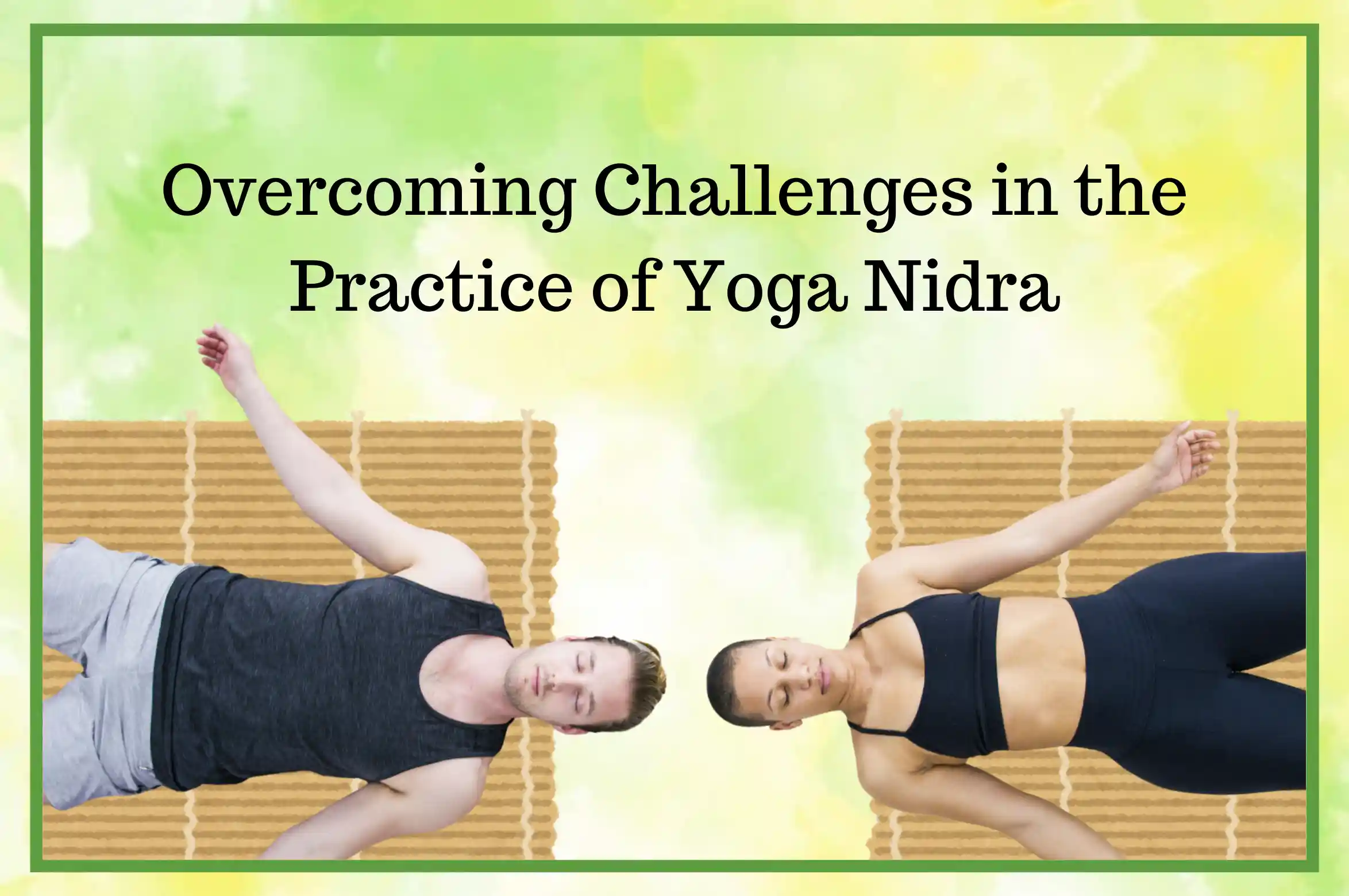 rishikul online blog Yoga Nidra