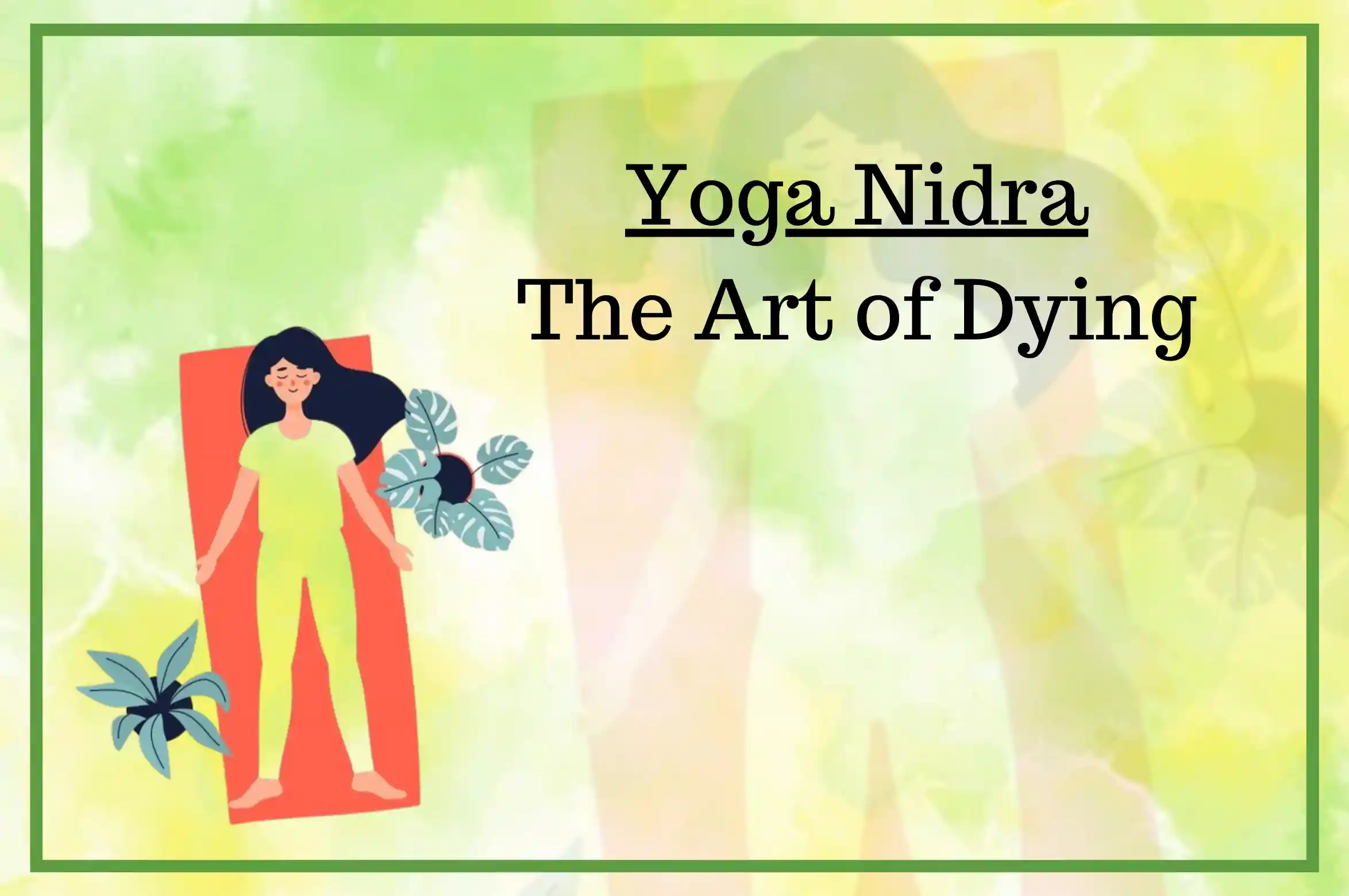 rishikul online blog Yoga Nidra