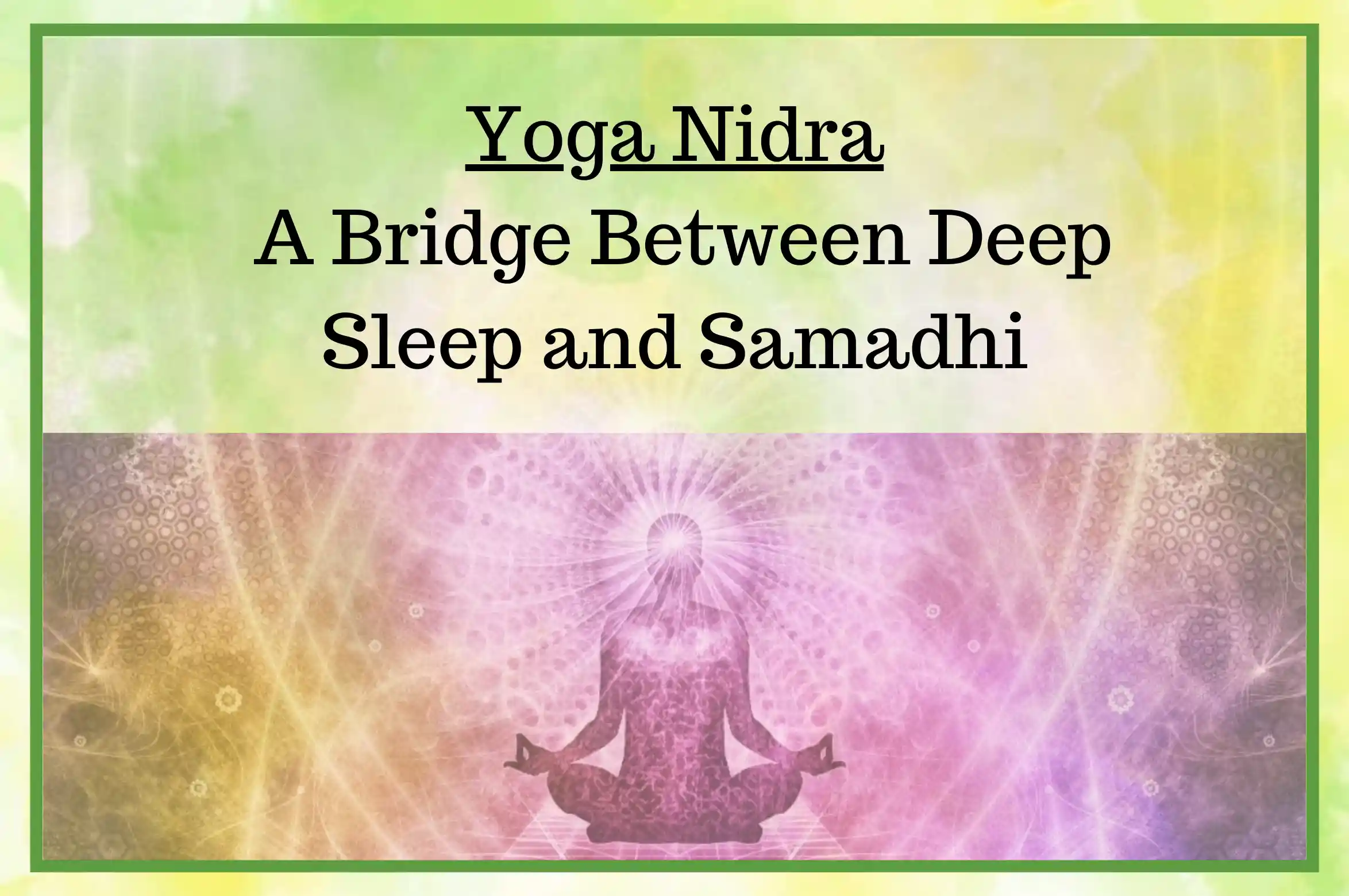 rishikul online blog Yoga Nidra